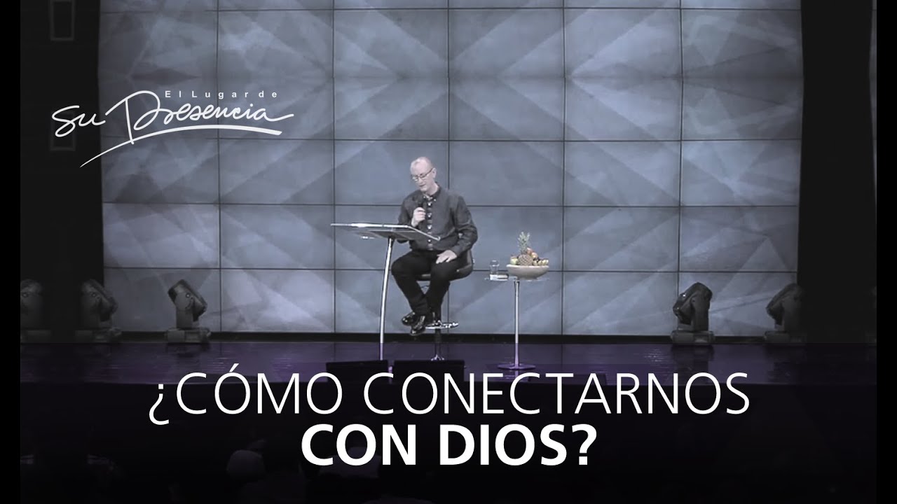 ¿Cómo conectarnos con Dios? - Andrés Corson - 23 Noviembre 2014