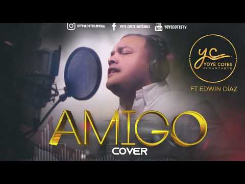 Amigo - Yoye Cotes