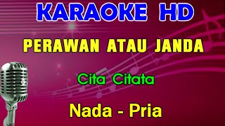 Download lagu PERAWAN ATAU JANDA - Cita Citata | KARAOKE Nada Pria mp3 Download lagu PERAWAN ATAU JANDA - Cita Citata | KARAOKE Nada Pria mp3