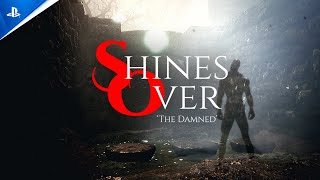 Shines Over: The Damned - Release Date Announcement Trailer