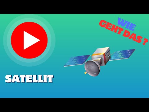 Wie funktioniert ein SATELLIT