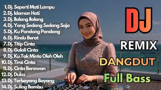 Download lagu Dj Seperti Mati Lampu - Dj Idaman Hati || Dj Remix Dangdut Lawas Paling Di Cari mp3 Download lagu Dj Seperti Mati Lampu - Dj Idaman Hati || Dj Remix Dangdut Lawas Paling Di Cari mp3