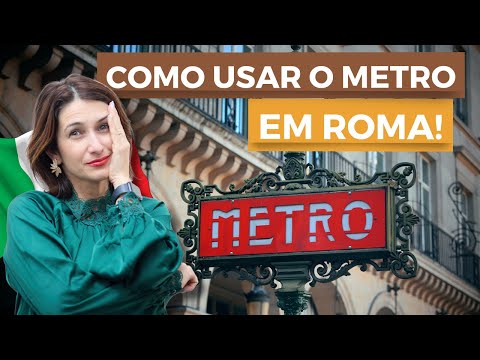 [IMPERDÍVEL] COMO USAR O METRÔ EM ROMA? PASSO A PASSO PARA COMPRAR O BILHETE DE METRÔ E MUITO MAIS!