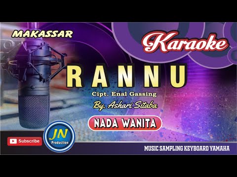 Rannu || Karaoke Makassar Keyboard || Nada Wanita || By.Ashari Sitaba