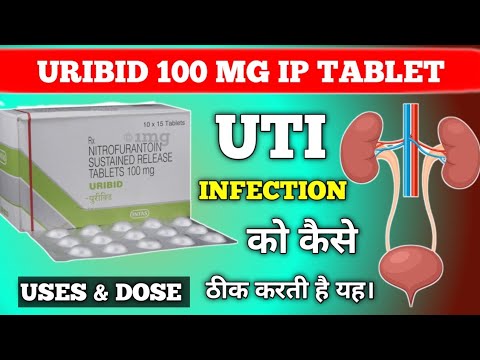 Uribid nitrofurantoin nitrofurantion 100mg tablets, packagin...