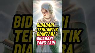 Download lagu Bidadari Surga Tercantik #islam #feedshorts #dakwah mp3