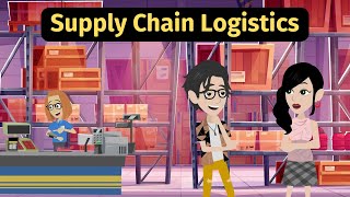 Supply Chain Logistics - Practice English Conversation