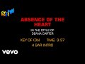 Deana Carter - Absence Of The Heart (Karaoke EZ Sing)