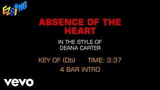 Deana Carter - Absence Of The Heart (Karaoke EZ Sing)