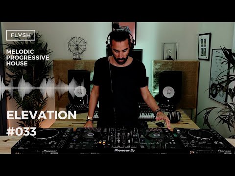 Flvsh - Elevation Podcast 033 [ Progressive House 2021/ Melodic Progressive House DJ Mix]