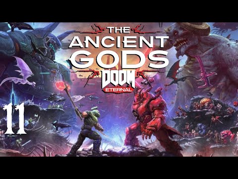 SB Plays DOOM Eternal: The Ancient Gods 11 - Chapter 2