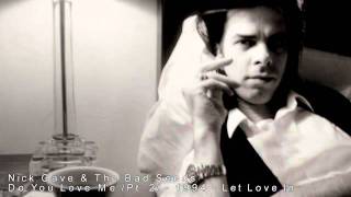 Nick Cave &amp; Tthe Bad Seeds - Do You Love Me /part 2/