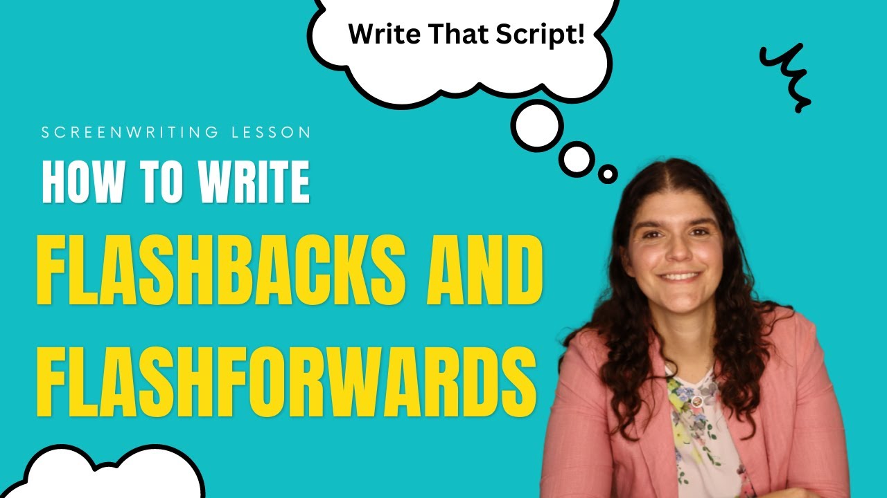 Screenwriting lesson: How to write FLASHBACKS and FLASHFORWARDS