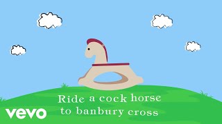 The Rainbow Collections - Ride a Cock Horse (Official Lyric Video)