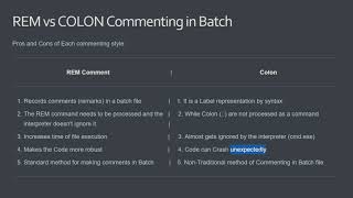 Batch File Comment Style - REM vs :: (Colon) Commenting | TheBATeam