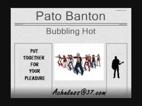 Pato Banton - Bubbling Hot