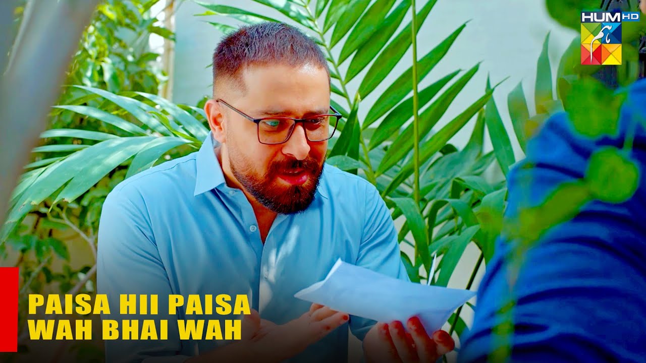 Paisa Hii Paisa...!! - HUM TV