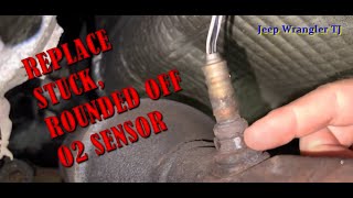 How to Replace a Oxygen Sensor 97-2006 Jeep Wrangler TJ ((the HARD WAY!)) #jeepwranglertj