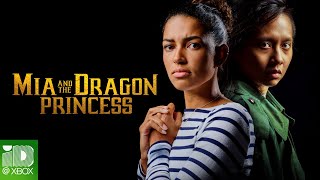 Видео Mia and the Dragon Princess 