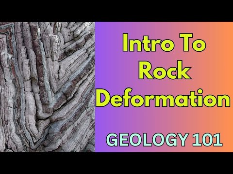 Geology 101 with Willsey, Episode #23: Intro to Rock Deformation
