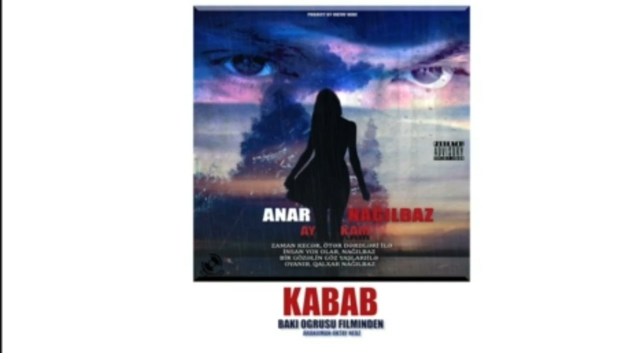 Anar Nağılbaz - Bakı Oğrusu (Soundtrack)