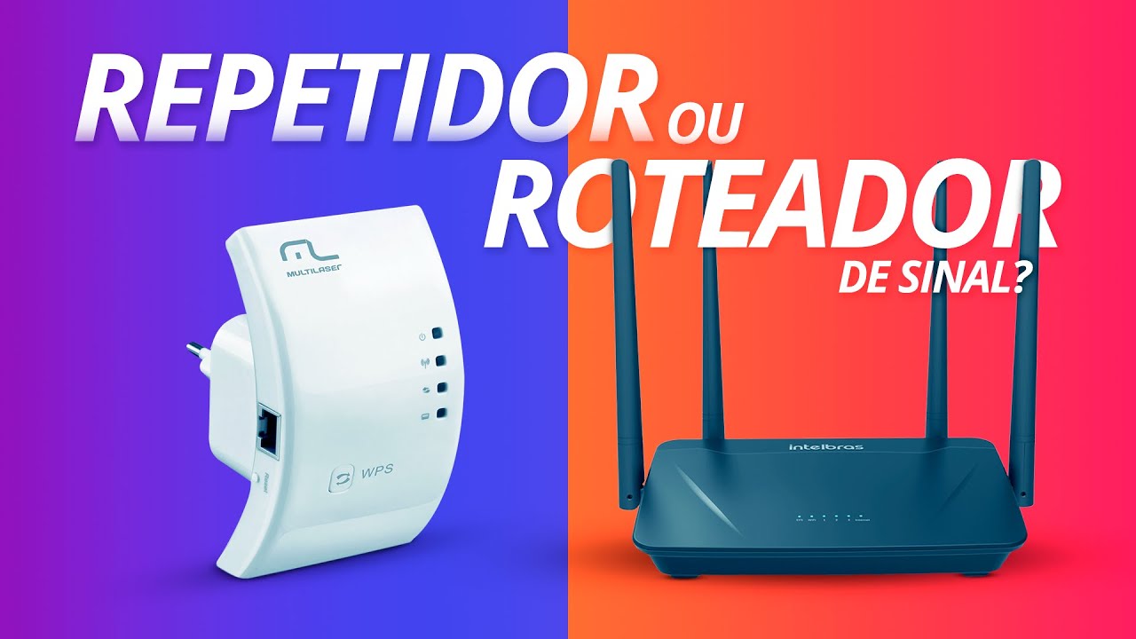 REPETIDOR ou ROTEADOR de sinal, QUAL você precisa para MELHORAR seu Wi-Fi? Qual a diferença?