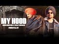 My Hood Sidhu Moose Wala X Diljit Dosanjh Prod By Dj Jit