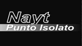 Nayt- Punto Isolato (testo)