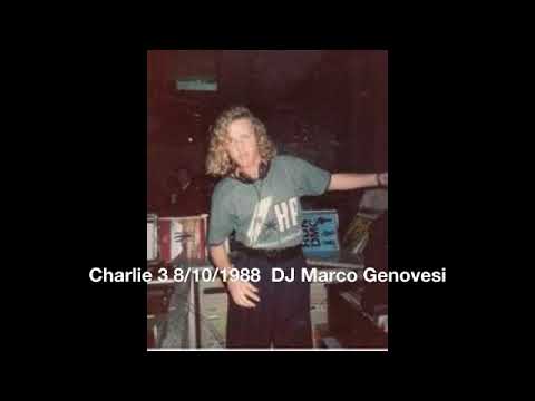 Charlie 3 8:10:1988  DJ Marco Genovesi