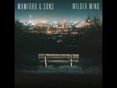 Tompkins Square Park - Mumford and Sons(Wilder Mind)