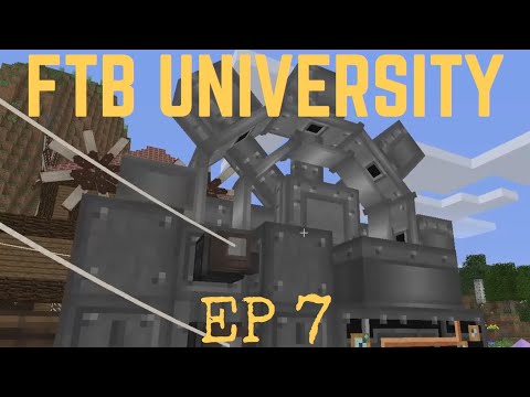 FTB University Ep 7 Excavator & Power Issues