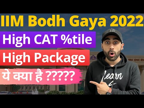 Indian Institute of Management (IIM Bodh Gaya), Gaya