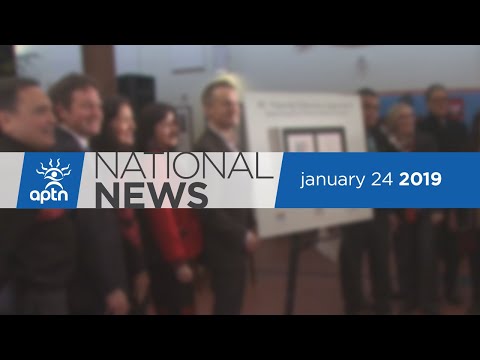 APTN National News January 24, 2019 – Fontaine killer gets hefty sentence, NZ’s largest women prison