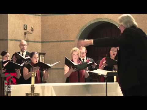 Houston Chamber Choir - O Magnum Mysterium by Wayne Oquin