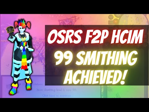 OSRS F2P HCIM: 99 Smithing Achieved! Let's Discuss the Next Steps.