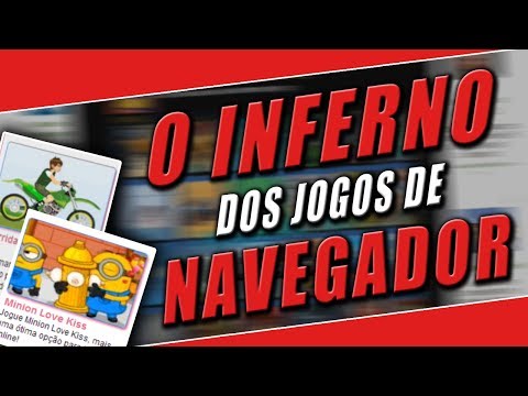 GEMAREVIEW - EM BUSCA DOS PIORES JOGOS DE NAVEGADOR