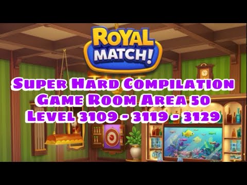 Royal Match Super Hard Compilation Part 1 | Area 50 Level 3109 - 3119 - 3129 | King’s Nightmare
