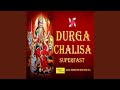 Durga Chalisa Superfast