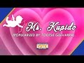 Mr. Kupido - Tootsie Guevarra (Cover/Lyric Video)