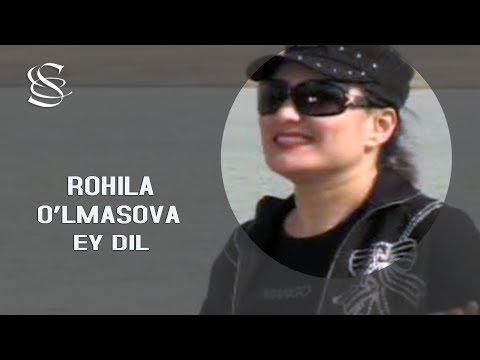 Rohila O'lmasova - Ey dil | Рохила Улмасова - Эй дил