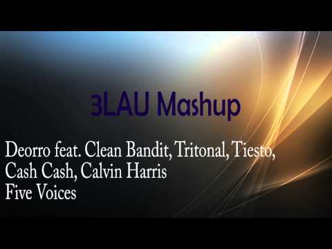 FIVE VOICES - 3LAU MASHUP