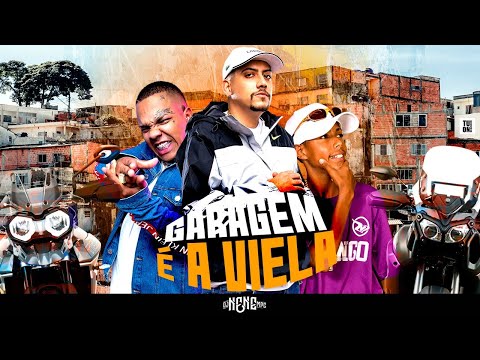 DJ Nene - "Garagem é a viela" feat. MC Magal, Menor da VG e Teteu (2022)