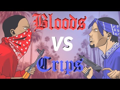 BLOODS VS CRIPS