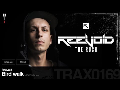 Reevoid - Bird walk - Traxtorm 0169 [HARDCORE]