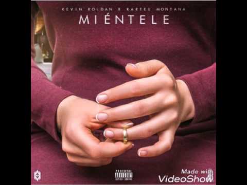 Kevin Roldan "Mientele" FT. Kartel Montana (Audio Oficial)