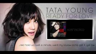 Ready For Love TATA YOUNG Karaoke ver.