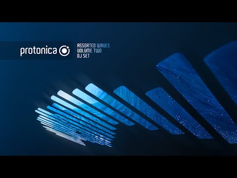 Protonica • Assorted Waves 2 (DJ Set)