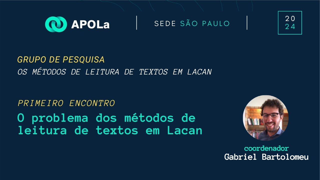 O problema dos métodos de leitura de textos em Lacan