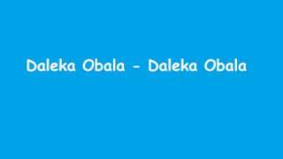 Daleka Obala - Daleka Obala