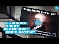 Covid-19: A turning point for the US? Covid-19: A turning point for the US?